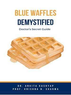 cover image of Blue Waffles Demystified